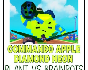 Commando Apple Diamond Neon  9.2 DPS - Plant vs Brainrots  ( Fast Delivery )