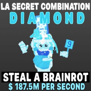 Op de afbeelding: Digitale illustratie van een gepixelde, lichtblauwe figuur met het woord "DIAMOND" in grote, lichtblauwe letters erboven. De tekst "LA SECRET COMBINATION" staat boven het woord "DIAMOND". De tekst "STEAL A BRAINROT" en "$ 187.5M PER SECOND" staan eronder.