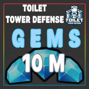 Toilet Tower Defense - ¡10 millones de gemas TTD! Entrega rápida