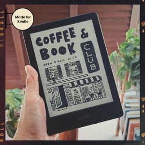 Könnte beinhalten: Eine Schwarzweißillustration eines Cafés mit dem Text "Coffee & Book Club" und "Open 7 Days 24/7" auf einem Kindle E-Reader.