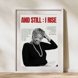 Arte de parede Maya Angelou - Arte de parede And Still I Rise - Arte inspiradora de mulheres negras - Impressão de citação feminista - Pôster de arte literária