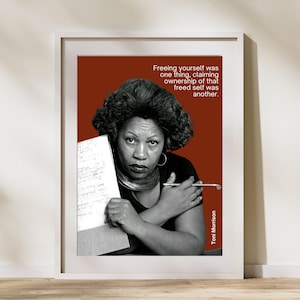 Toni Morrison Healing Quote Poster – “Freeing Yourself Was One Thing” – Black Feminist Wall Art – Inspirational Literary Digital Download