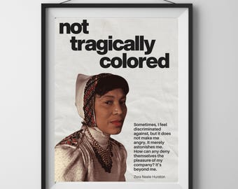 Impresión con cita literaria de Zora Neale Hurston: descarga digital de arte mural sobre historia afroamericana