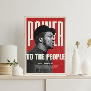 Fred Hampton print on a modern white shelf with minimalist decor. A high-quality digital download for social justice activists and history educators.