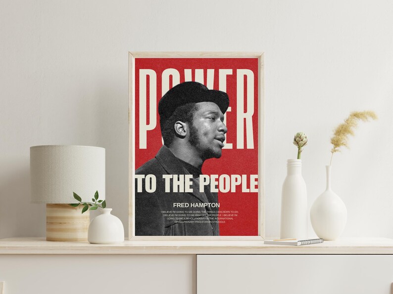 Fred Hampton print on a modern white shelf with minimalist decor. A high-quality digital download for social justice activists and history educators.