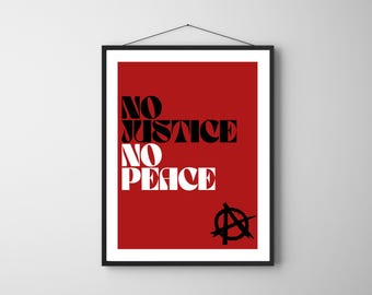 Print No Justice No Peace – Anarchistisch symbool activist muurdecoratie digitale download