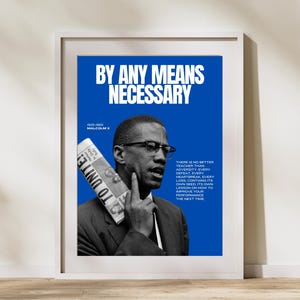 Póster de Malcolm X "Por cualquier medio necesario", arte mural de poder negro, impresión digital inspiradora de la historia negra, arte de líder de los derechos civiles