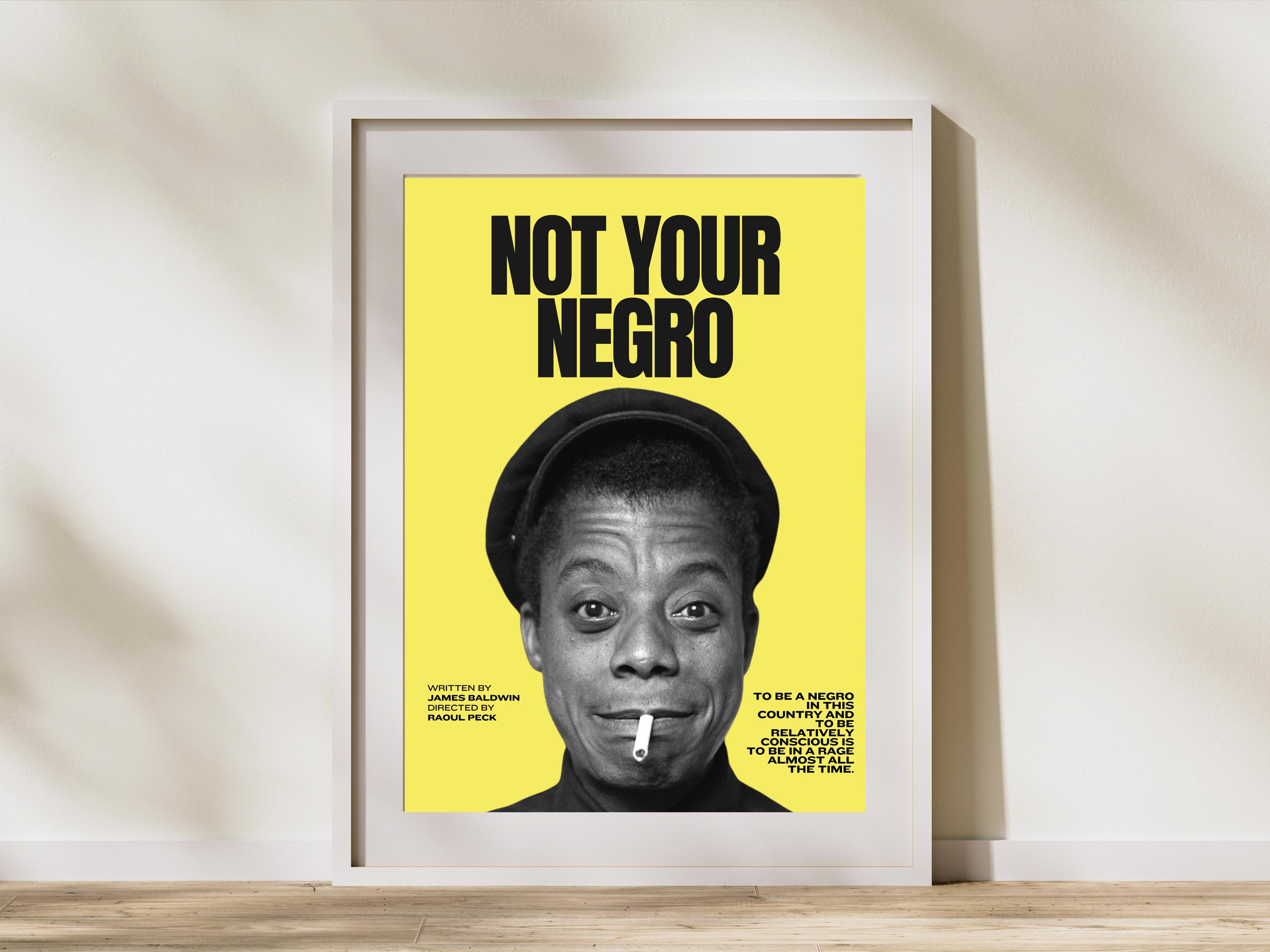 James Baldwin Wall Art - Not Your Negro Print - Black History Poster - Literary Activism Art - Equal Rights Gift