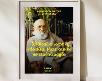 Poster della Pedagogia degli oppressi di Paulo Freire – Download digitale di Education Justice Wall Art