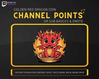 May include: A red dragon with gold accents sits on a gold coin. The dragon has a cute expression and is surrounded by flames. The text "GOLDEN RED DRAGON COIN CHANNEL POINTS OR SUB BADGES & EMOTE" is above the dragon. The text "INSTANT DOWNLOAD 256X256, 112X112, 72X72, 56X56, 36X36, 28X28, 18X18" is below the dragon.