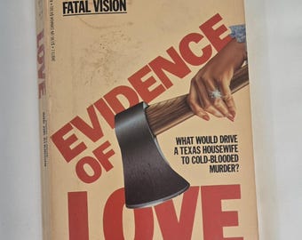 Vintage Book: Evidence Of Love Jhon Bloom And Jim Atkinson 1984 True Crime Retro