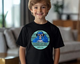 Come At Me Bruh T-shirt, Gorilla Tag Shirt, Gorilla Tag Gifts, Youth Gorilla Tag T-shirt, Youth T-shirt, Funny Gorilla Gamer T-shirt