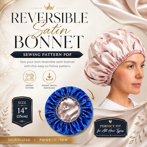 May include: A digital sewing pattern for a reversible satin bonnet, featuring text REVERSIBLE SATIN BONNET SEWING PATTERN PDF. The image shows a bonnet with a pink leaf print and a blue polka dot side, measuring 14 inches in diameter.