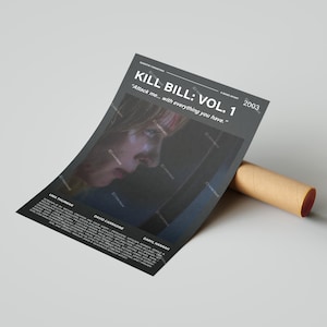 Kill Bill: VOL. 1  Movie Poster With A Quote From The Movie (Dark Version 3)