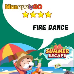 Monopoly_Go Stickers 4 Stars Fire Dance Set 10   Summer Escape  || Fast Delivery