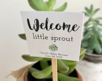 Plant Favor Sticks I Welcome Little Sprout I Baby Shower Party Supplies I Personalized I Succulent Plant Sticks