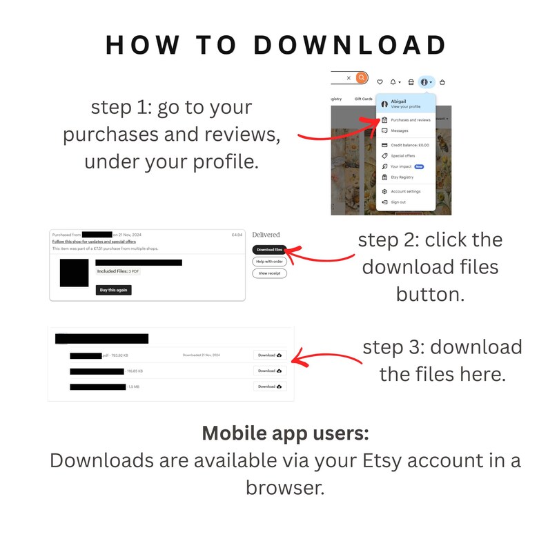 May include: An instructional graphic titled HOW TO DOWNLOAD with three steps. Step 1 shows the profile menu, step 2 shows the download files button, and step 3 shows the file list. It includes a note for mobile app users to use a browser.