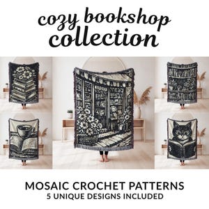 May include: A collection of five woven throw blankets featuring black and white illustrations of a bookshop, a cat reading, a cup of coffee on a book, a stack of books with flowers, and a bookshelf. The text reads cozy bookshop collection and mosaic crochet patterns 5 unique designs included.