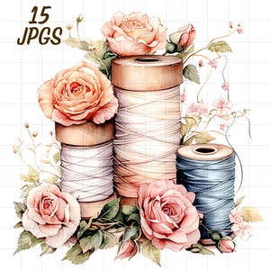 May include: Three spools of thread with pink and white roses and green leaves. The spools are wrapped in white, beige, and blue thread. The image has the text "15 JPGs" at the top.