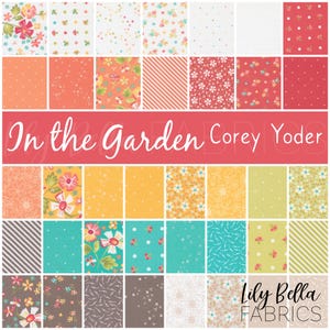 May include: A fabric collection titled "In the Garden" by Corey Yoder, featuring various floral and patterned designs in a grid layout. Colors include white, coral, yellow, and teal. The Lily Bella Fabrics logo is visible.
