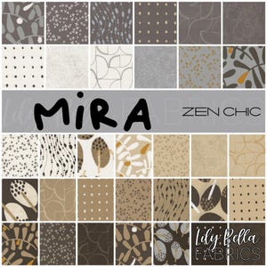 May include: A fabric swatch collection featuring various patterns in neutral tones. Designs include dots, crosses, and organic shapes in shades of brown, beige, and gray. The word "Mira" is displayed in large, black letters, with "Zen Chic" below.