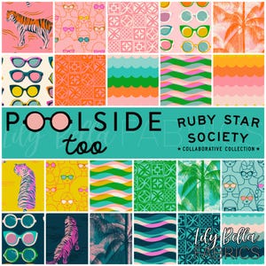 May include: A colorful fabric design featuring various patterns and illustrations. The design includes images of sunglasses, tigers, palm trees, and geometric shapes in shades of pink, green, orange, and blue. The text "Poolside too" and "Ruby Star Society" are also visible.