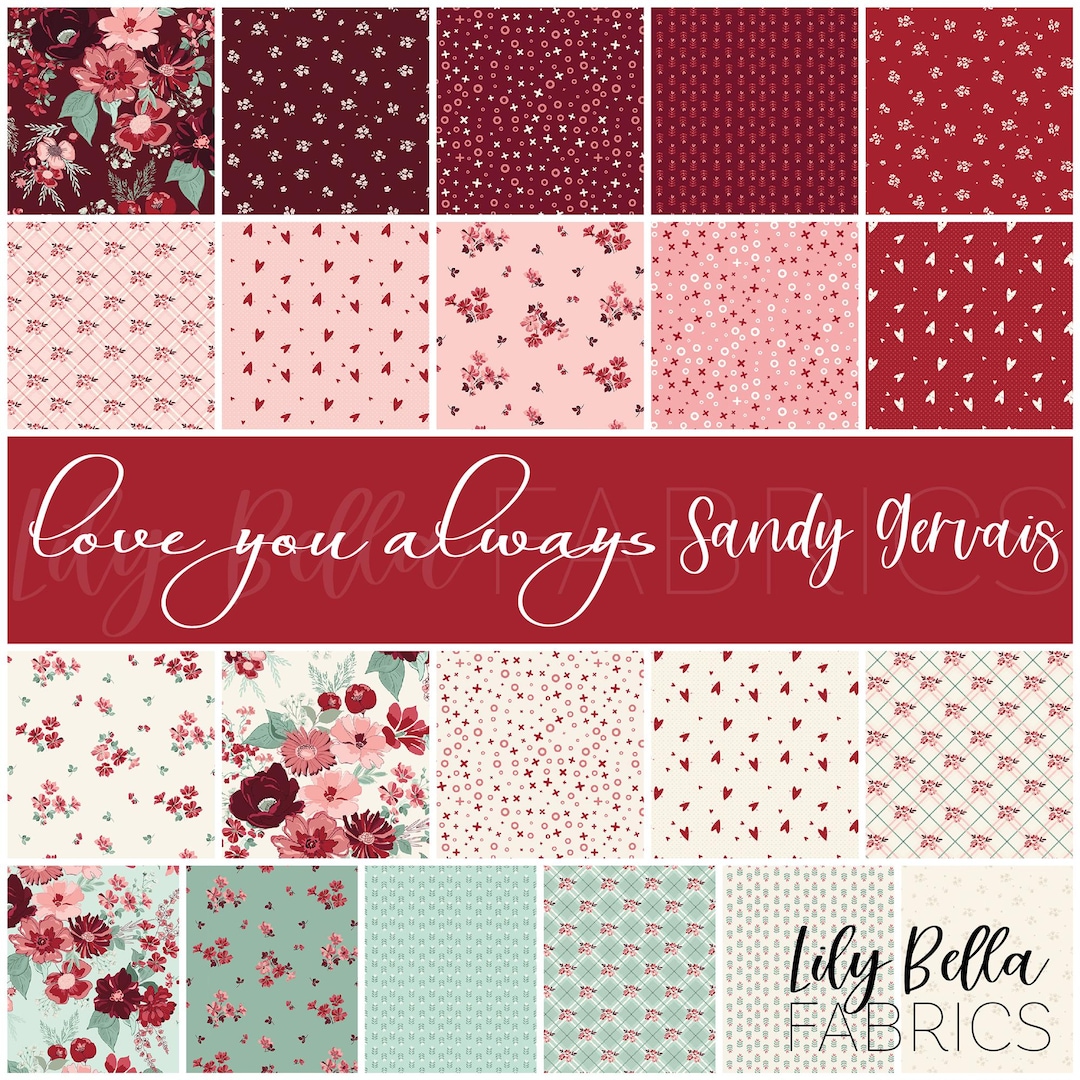 Love You Always Fat Quarter Bundle (21 Pcs) by Sandy Gervais for Riley ...