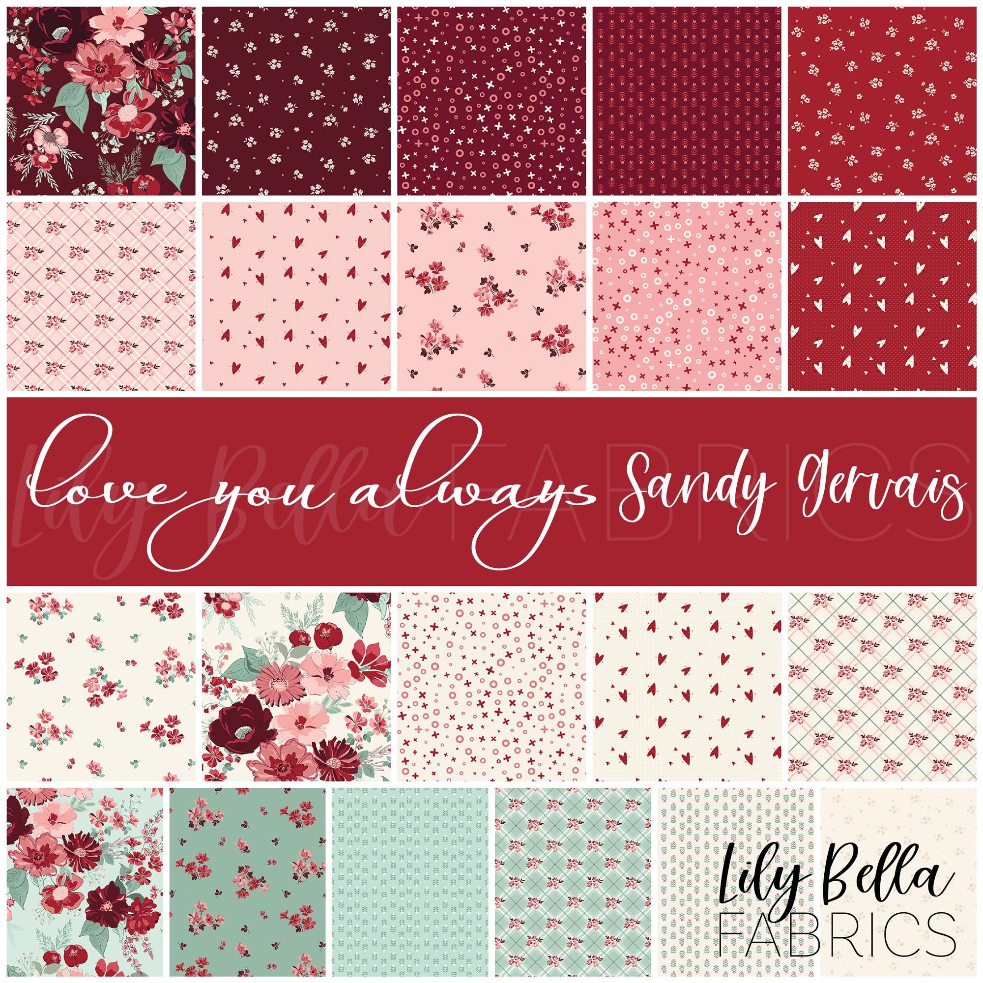 Love You Always Fat Quarter Bundle (21 Pcs) by Sandy Gervais for Riley ...