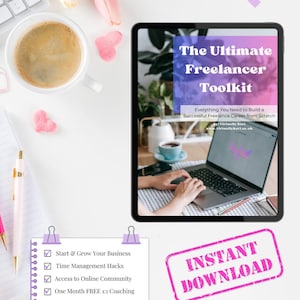 The Ultimate Freelancer Toolkit | Digital Download | Start & Grow Your Freelance Business
