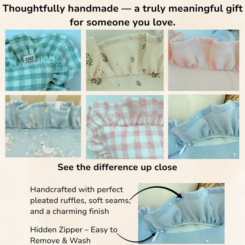 May include: Close-up shots of handcrafted fabric items with pleated ruffles and soft seams. The fabrics feature various patterns, including gingham, floral, and polka dots. The text reads "Thoughtfully handmade - a truly meaningful gift for someone you love."