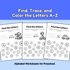 Pode incluir: Folhas de trabalho do alfabeto para pré-escolar com o texto "Find, Trace, and Color the Letters A-Z". Cada folha de trabalho apresenta o traçado de letras, o reconhecimento de letras e atividades de colorir. Inclui imagens de animais, uma bicicleta e um carro.