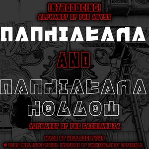 May include: A black and white graphic design featuring the text "INTRODUCING! ALPHABET OF THE ABYSS" in red. The image includes the words "ΠΑΠΗΙΛΕANA" and "AND" in white, and "ΠΑΠΗΙΑΕΛΛΑ HOLLOW" in white. The bottom text reads "ALPHABET OF THE GACHIAKOTA".