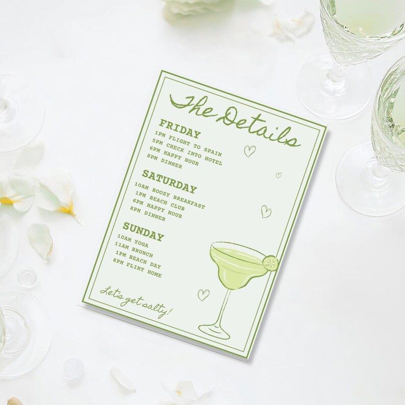 May include: A light green rectangular card with the words "The Details" in cursive. The card lists a weekend itinerary with a margarita illustration and the phrase "Let's get salty!" in a script font.