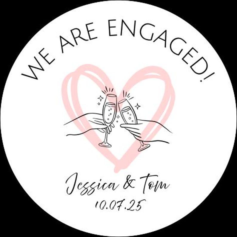 Personalised Engagement Party Stickers: We Are Engaged Custom Labels ...