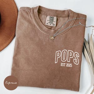 Pops EST Shirt Custom Gift for Grandpa, Father&#39;s Day Gift for Pops, New Grandparent Tee, Pops T-shirt, Comfort Colors® Men Tshirt, Gift Tees