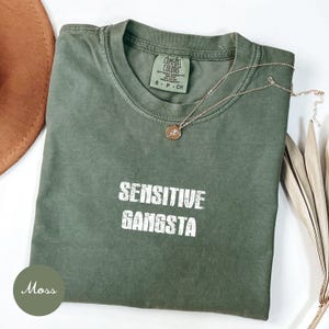 Comfort Colors® Sensitive Gangsta Shirt, Amaya Papaya Quote Shirt, Meme Tee, Funny Quote, Mom Gift, Huda Shirt, Love Island Shirt, Mommy Tee