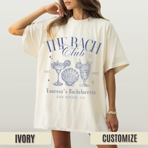 Custom Bachelorette Comfort Colors Shirt: Bach Club Party Tee