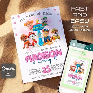 Puede incluir: Una invitaci&oacute;n de cumplea&ntilde;os con los personajes de la Patrulla Canina, con el texto "ALL PAWS ON DECK!" y "&iexcl;MADISON cumple 4!" El dise&ntilde;o es rosa y blanco, con un tel&eacute;fono que muestra el mismo dise&ntilde;o. El logotipo de Canva es visible.