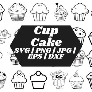 Cupcake SVG, Cake Cut file, Cupcake bundle svg, jpg ,png, Sweets svg, Cupcake Outline SVG, Birthday svg, Cupcake clipart Instant download