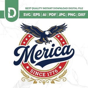 Peut inclure: Un design graphique numérique représentant un pygargue à tête blanche aux ailes déployées au-dessus d'un emblème circulaire. L'emblème contient le texte Merica et SINCE 1776 en bleu et blanc, entouré d'accents rouges et dorés, d'étoiles et d'un motif de blé doré.