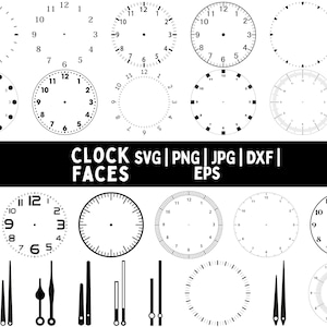 Puede incluir: Una colección de esferas de reloj y manecillas en blanco y negro. La imagen incluye varios diseños de esferas de reloj, algunos con números, otros con marcadores, y una variedad de estilos de manecillas. El texto "CLOCK SVG | PNG | JPG | DXF | FACES | EPS" también está presente.
