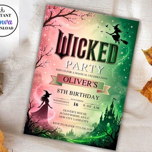 May include: A rectangular party invitation card featuring a gradient background transitioning from pink to green. The text reads WICKED PARTY, OLIVER'S 8TH BIRTHDAY, NOVEMBER 16, 9:00 AM, and includes details for location and RSVP. Graphics include a witch, a castle, and trees.