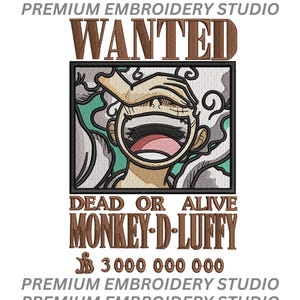 May include: A wanted poster with a cartoon image of Monkey D. Luffy from the anime One Piece. The poster is brown and white with the text "WANTED", "DEAD OR ALIVE", "MONKEY-D-LUFFY", and "$3000 000 000".