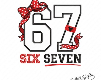 Six Seven 67 PNG • 67 Meme sublimation Design • Digital Download