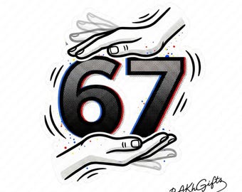 May include: A sticker featuring the number 67 in a pop art style, with a black halftone pattern and red and blue outlines. Two hands are positioned above and below the number, with a dotted background. The sticker is signed "by BAKH Gifts".