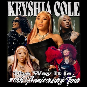 Keyshia Cole The Way It Is 20th Anniversary Tour  TShirt PNG Design, Bootleg Tee, Instant Download And Ready To Print