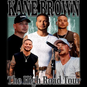 Kane Brown The High Road Tour TShirt PNG Design, Bootleg Tee, Instant Download And Ready To Print