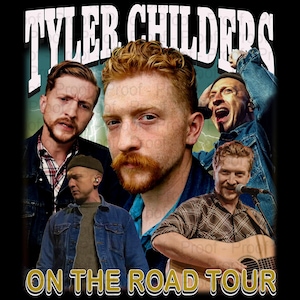 Tyler Childers On The Road Tour TShirt PNG Design, Bootleg Tee, Instant Download And Ready To Print
