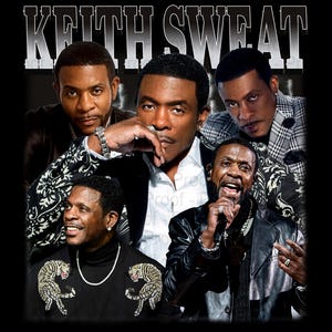 Może przedstawiać: Obraz promocyjny z tekstem "Keith Sweat" na górze. Obraz to kolaż pięciu mężczyzn, z centralną postacią w białej koszuli i czarnej kurtce. Pozostali mężczyźni mają na sobie różne stroje, w tym czarny golf z motywami tygrysa.
