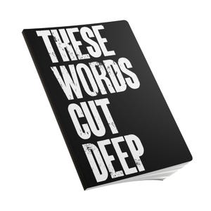 Dagboek songwriters | Deze woorden snijden diep | ZWART | Notitieboek muziektekst | Poëziedagboek | Emotioneel schrijven | Creatieve expressie